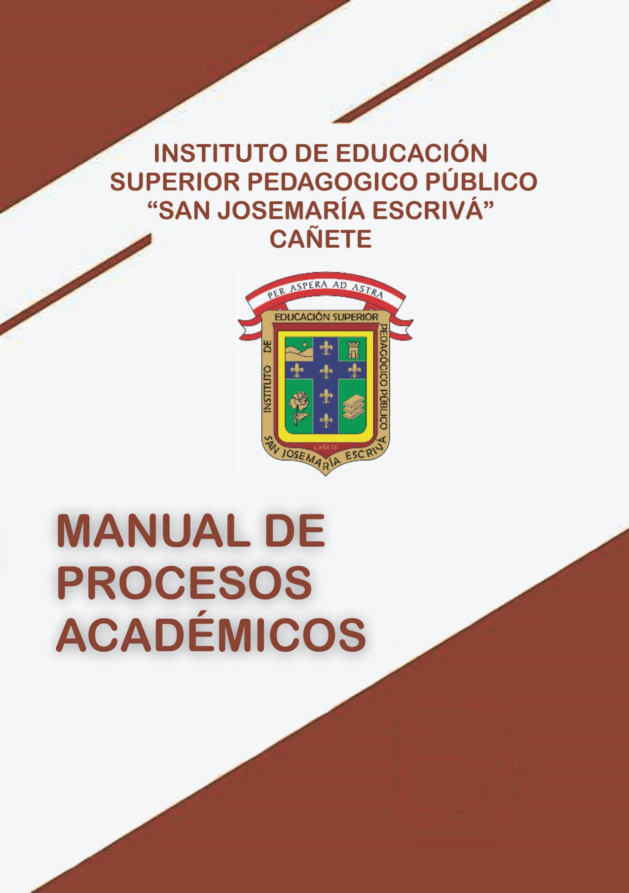 Manual de Procedimiento Administrativos . – IESPP SAN JOSEMARIA ESCRIVA